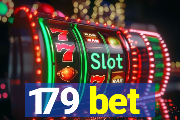 179 bet